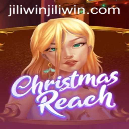 Unveiling ChristmasReach: A New Era in Virtual Gaming with Jiliwin