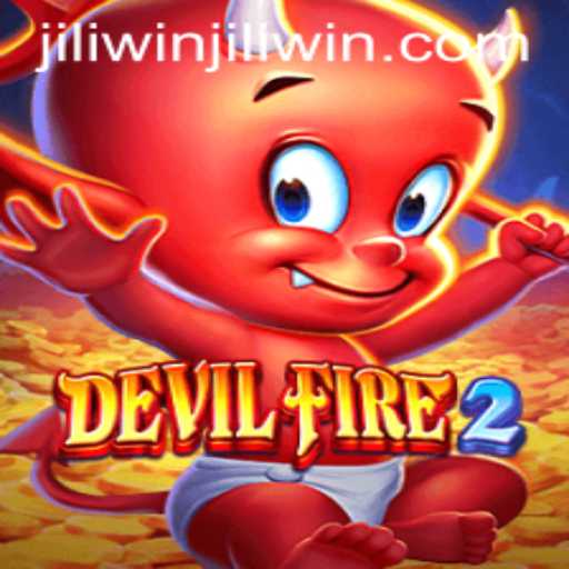Embark on a Thrilling Adventure with DevilFire2: The Ultimate Gaming Experience with Jiliwin