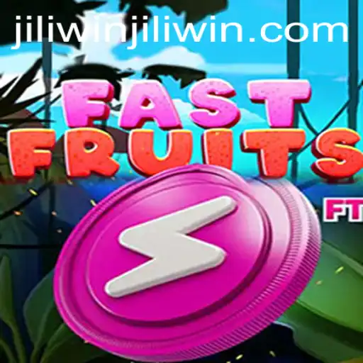 Discovering the Exciting World of FastFruits with Jiliwin